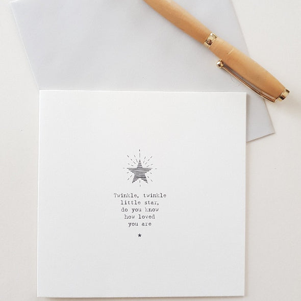 Twinkle, twinkle little star, do you know how loved you are greeting card with envelope